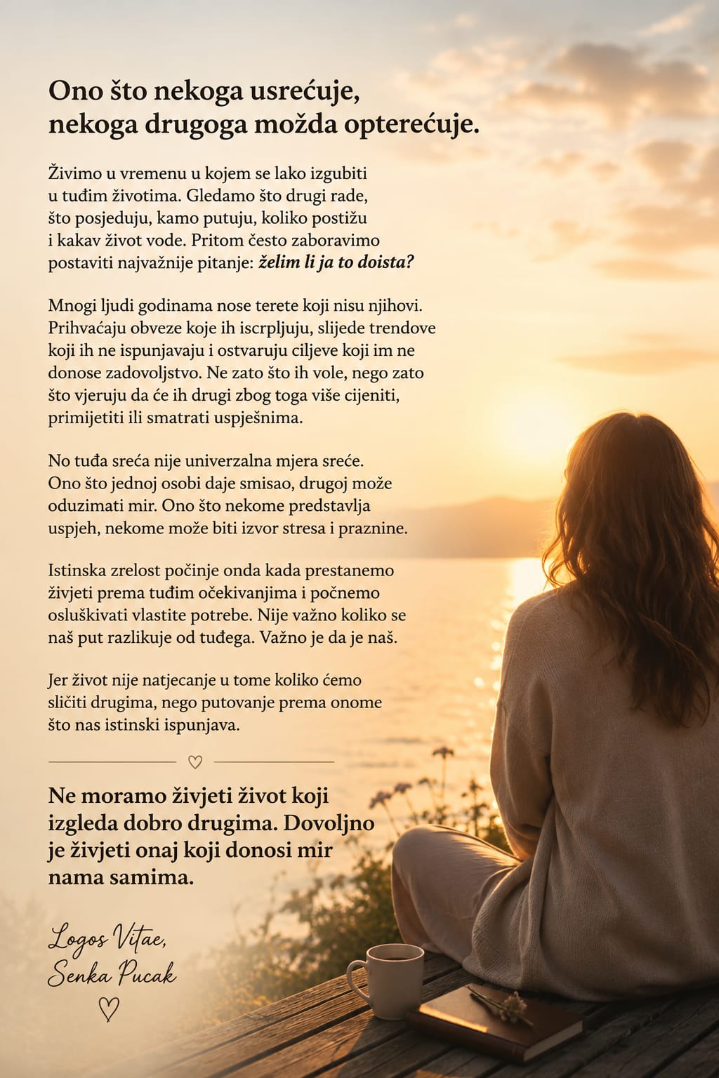 Ono što nekoga usrećuje, nekoga drugoga možda opterećuje